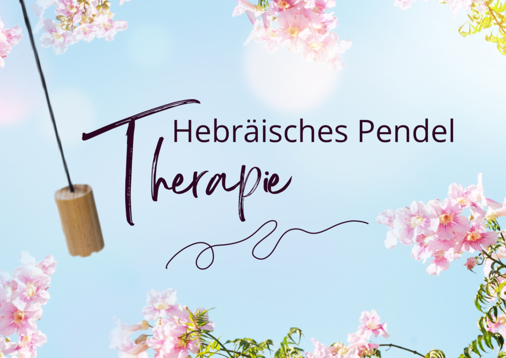 Hebräisches Pendel Therapie